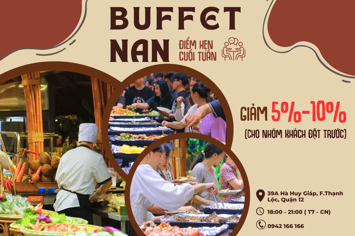BUFFET NAN – Nơi ẩm thực và niềm vui không giới hạn